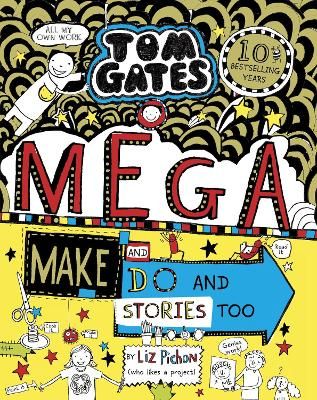 Picture of Tom Gates: Mega Make and Do and Stories Too!