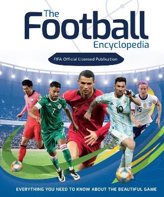 Picture of The Football Encyclopedia (FIFA): Everything you need to know about the beautiful game