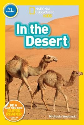 Picture of National Geographic Reader: In the Desert (Pre-Reader) (National Geographic Readers)