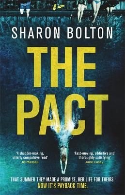Picture of The Pact: A dark and compulsive thriller about secrets, privilege and revenge