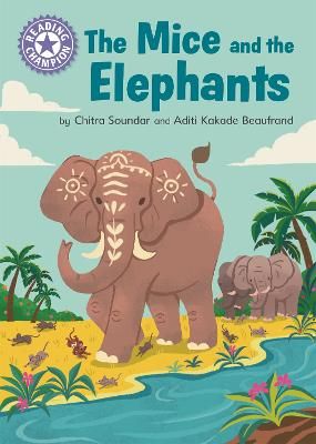 Picture of Reading Champion: The Mice and the Elephants: Independent Reading Purple 8