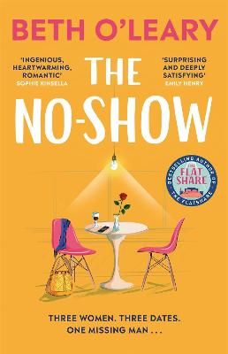 Picture of The No-Show: The instant Sunday Times bestseller, the utterly heart-warming new novel from the author of The Flatshare