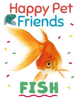 Picture of Happy Pet Friends: Fish