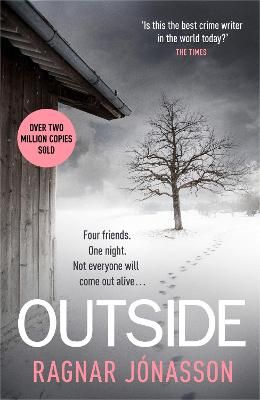 Picture of Outside: The heart-pounding new mystery soon to be a major motion picture
