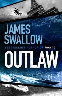 Picture of Outlaw: The incredible new thriller from the master of modern espionage