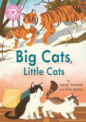 Picture of Reading Champion: Big Cats, Little Cats: Independent Reading Pink 1B Non-fiction