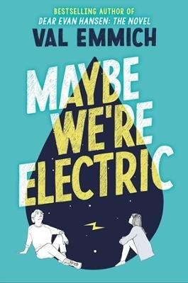 Picture of Maybe We're Electric