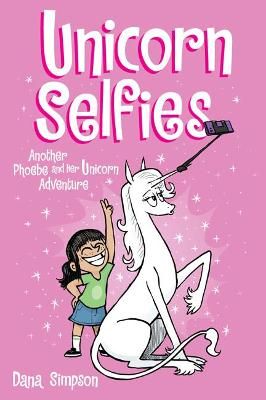 Picture of Unicorn Selfies: Another Phoebe and Her Unicorn Adventure