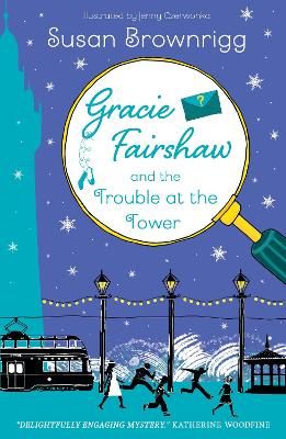 Picture of Gracie Fairshaw and The Trouble at the Tower