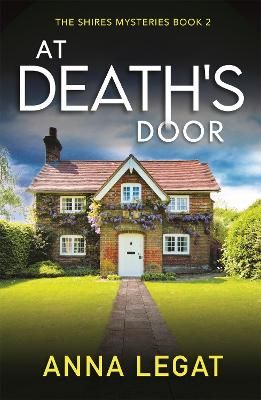 Picture of At Death's Door: The Shires Mysteries 2: A twisty and gripping cosy mystery