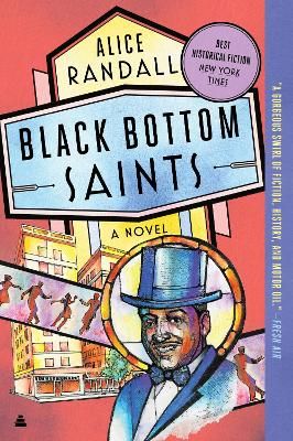 Picture of Black Bottom Saints: A Novel