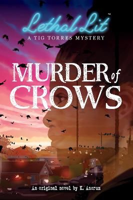Picture of Murder of Crows (Lethal Lit, Book 1)