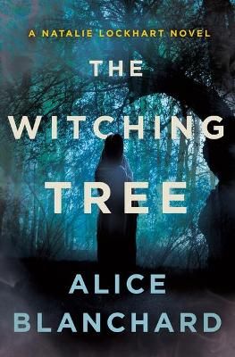 Picture of The Witching Tree: A Natalie Lockhart Novel