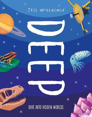 Picture of Deep: Dive Into Hidden Worlds