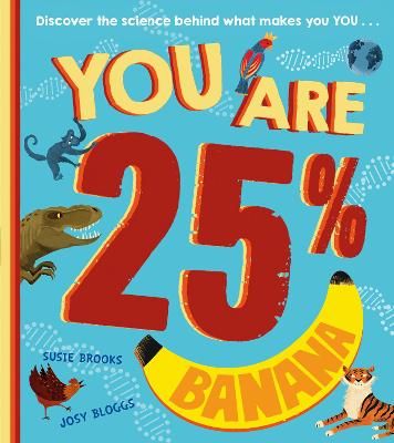 Picture of You Are 25% Banana