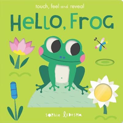 Picture of Hello, Frog: touch, feel and reveal