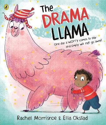 Picture of The Drama Llama: A story about soothing anxiety