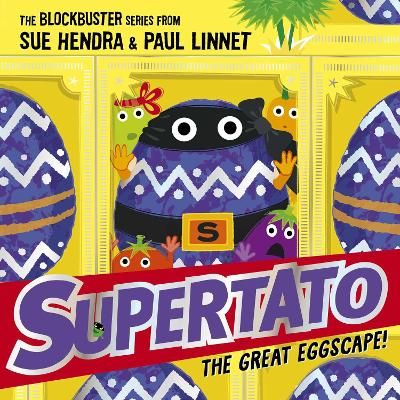 Picture of Supertato: The Great Eggscape!: a brand-new adventure in the blockbuster series!