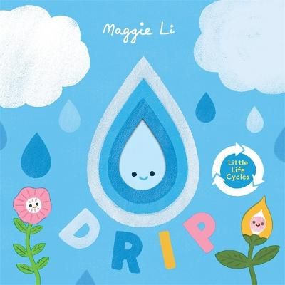 Picture of Little Life Cycles: Drip