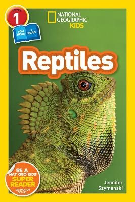 Picture of National Geographic Reader: Reptiles (L1/Co-reader) (National Geographic Readers)