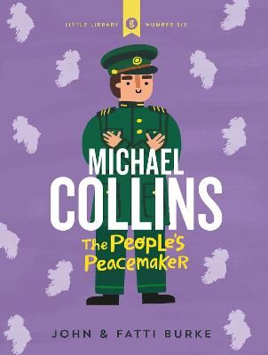 Picture of Michael Collins: Soldier and Peacemaker: Little Library 6