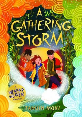 Picture of A Gathering Storm: A Weather Weaver Adventure #2
