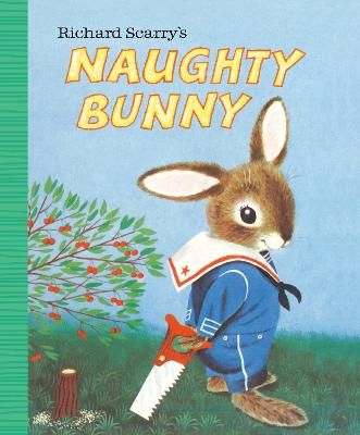 Picture of Richard Scarry's Naughty Bunny
