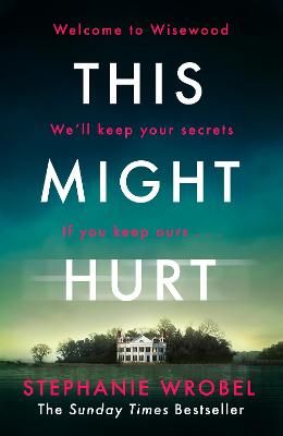 Picture of This Might Hurt: The gripping new novel from the author of Richard & Judy bestseller The Recovery of Rose Gold
