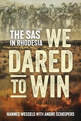 Picture of We Dared to Win: The SAS in Rhodesia