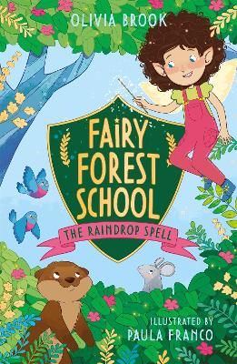 Picture of Fairy Forest School: The Raindrop Spell: Book 1