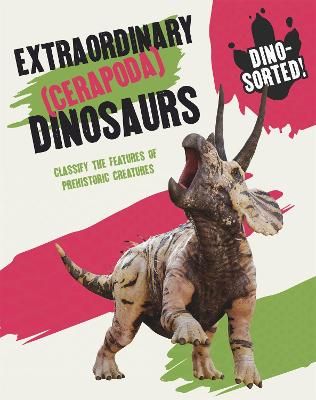 Picture of Dino-sorted!: Extraordinary (Cerapoda) Dinosaurs