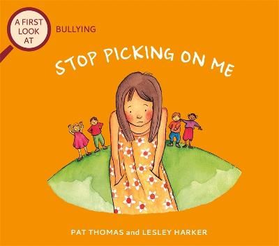 Picture of A First Look At: Bullying: Stop Picking On Me