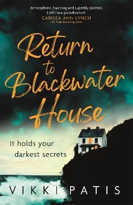 Picture of Return to Blackwater House: a haunting psychological suspense thriller that will keep you gripped for 2022