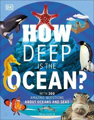 Picture of How Deep is the Ocean?: With 200 Amazing Questions About The Ocean