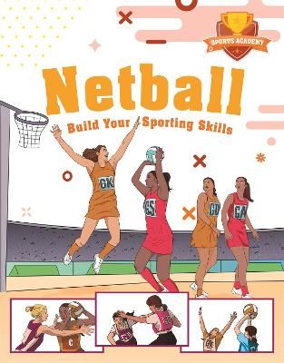 Picture of Sports Academy: Sports Academy: Netball