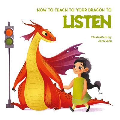 Picture of How to Teach Your Dragon to Say Listen