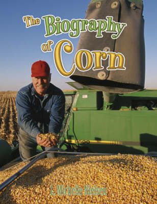 Picture of The Biography of Corn