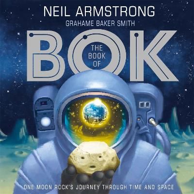 Picture of The Book of Bok: One Moon Rock's Journey Through Time and Space