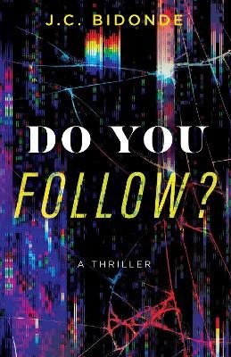 Picture of Do You Follow?: A Thriller