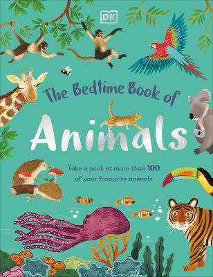 Picture of The Bedtime Book of Animals: Take a Peek at more than 50 of your Favourite Animals