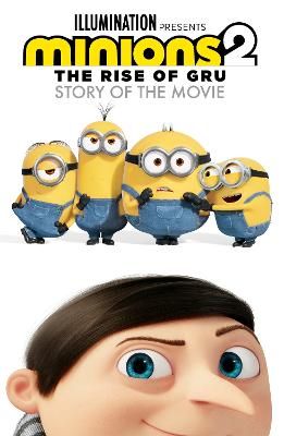 Picture of Minions 2: The Rise of Gru Official Story of the Movie