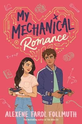 Picture of My Mechanical Romance: from the bestselling author of The Atlas Six