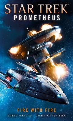 Picture of Star Trek Prometheus - Fire with Fire