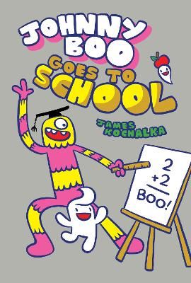 Picture of Johnny Boo Goes to School: Johnny Boo Book 13