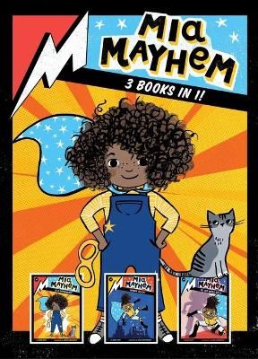 Picture of Mia Mayhem 3 Books in 1!: Mia Mayhem Is a Superhero!; Mia Mayhem Learns to Fly!; Mia Mayhem vs. the Super Bully