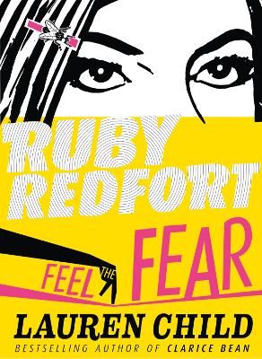 Picture of Feel the Fear (Ruby Redfort, Book 4)