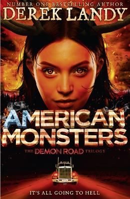 Picture of American Monsters (The Demon Road Trilogy, Book 3)