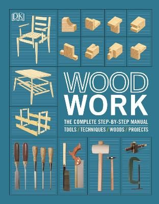 Picture of Woodwork: The Complete Step-by-step Manual