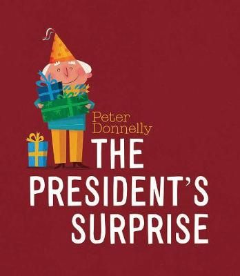 Picture of The President's Surprise