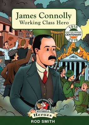 Picture of James Connolly: Working Class Hero